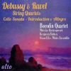 Debussy / Ravel: String Quartets / Cello Sonata / Introd. & Allegro